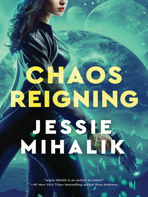 Title details for Chaos Reigning by Jessie Mihalik - Available